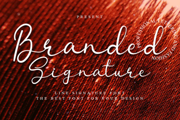 Branded Signature: A Handwritten Font for Makers
