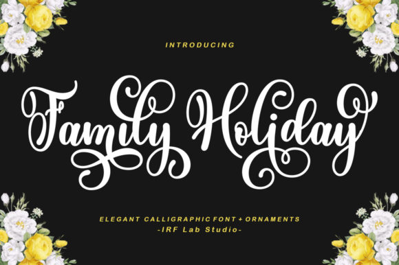 Family Holiday: A Script Font for Marketers