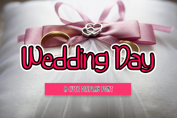 Wedding Day: A Handwritten Font for Digital Design