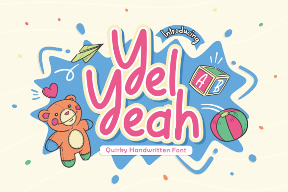 Yel Yeah: The Script Font That Elevates Campaigns